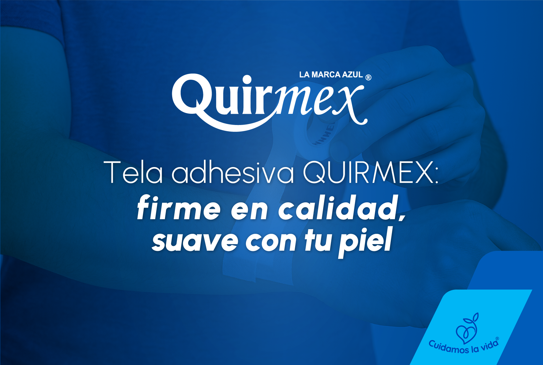 Tela adhesiva médica QUIRMEX: firme en calidad, suave con tu piel