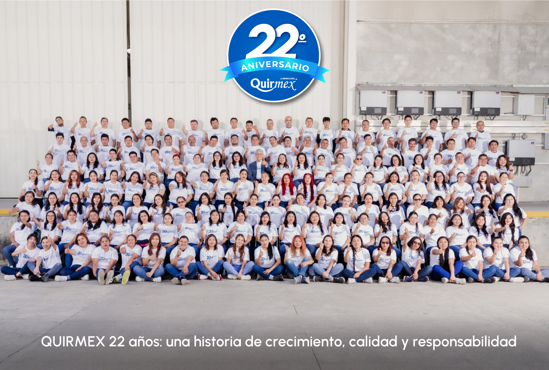 QUIRMEX 22 años: una historia de crecimiento, calidad y responsabilidad